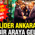 YENİÇAĞ'ın Türkiye'ye duyurduğu ittifaktan ilk kare: 5 lider Ankara'da bir araya geldi
