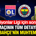 Lyon-Fenerbahçe maçı ne zaman, saat kaçta, hangi kanalda? Muhtemel 11