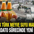 58 yıllık Türk meyve suyu markasının konkordato sürecinde yeni gelişme