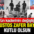 Türk’ün kaderinin değiştiği an: 30 Ağustos Zafer Bayramı kutlu olsun