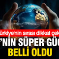 2050’nin süper güçleri belli oldu: Türkiye'nin sırası dikkat çekti