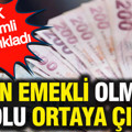 Erken emekli olmanın yolu ortaya çıktı: SGK 2 önemli şartı açıkladı