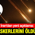 İran: ABD askerlerini etkisiz hale getirdik