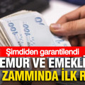 Memur ve emekliye ocak zammında ilk rakam: Şimdiden garantilendi