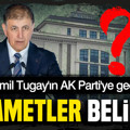 Cemil Tugay'ın AK Parti'ye geçişi için 'Alametler belirdi'