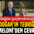 Erdoğan’ın tebriğine Meloni’den cevap: Bağları güçlendireceğiz
