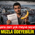 Kiramı muzla ödeyebilir miyim?