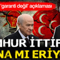 Cumhur İttifakı sona mı eriyor? MHP'den 'garanti değil' açıklaması