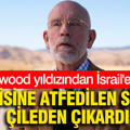 Hollywood yıldızından İsrail'e rest: Kendisine atfedilen sözler çileden çıkardı