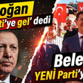 Erdoğan AK Parti'ye gel dedi, belediye YENİ Parti'ye geçti