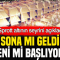 Sprott, altının seyrini açıkladı: Sona mı geldi, yeni mi başlıyor?