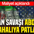 İran savaşı ABD'ye pahalıya patladı: Maliyet açıklandı