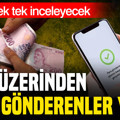 IBAN üzerinden para gönderenler yandı: Maliye tek tek inceleyecek