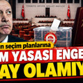 Erdoğan'ın seçim planlarına seçim yasası engeli: Aday olamıyor