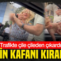 Trafikte çileden çıkardı: “Senin kafanı kırarım”