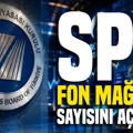 SPK fon mağduru kişi sayısını açıkladı