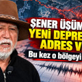 Şener Üşümezsoy yeni deprem için adres verdi: Bu kez o bölgeyi işaret etti