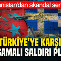 Yunanistan'dan skandal senaryo: Türkiye'ye karşı 4 aşamalı saldırı planı