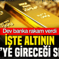 Küresel banka altında rakam verdi: İşte 2027’ye gireceği seviye (29 Eylül)