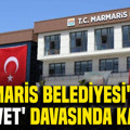 Marmaris Belediyesi'ndeki 'rüşvet' davasında karar