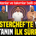 MasterChef’te yeni haftanın ilk sürprizi: Kaptanlar ve takımlar belli oldu