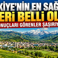 Türkiye’nin en sağlıklı illeri belli oldu: Sonuçları görenler şaşırıyor