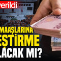 Emekli maaşlarına iyileştirme yapılacak mı? Teklif verildi