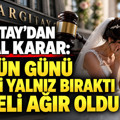 Yargıtay’dan emsal karar: Düğün günü gelini yalnız bıraktı bedeli ağır oldu