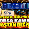 Sermaye piyasalarında yeni dönem: Borsa kanunu sil baştan değişiyor