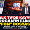 Halk TV'de kayyum, Erdoğan'ın elindeki 'Fon' dosyası: Mansur Yavaş'ın gecesinde fısıldananlar nasıl gerçek oldu?