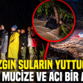 Azgın suların yuttuğu cipte mucize ve acı bir arada