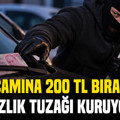 Hırsızların yeni tuzağı: Araç camına para bırakıp değerli eşyaları çalıyorlar