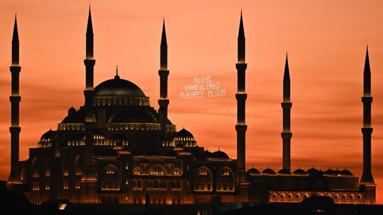 Miraç Kandili ne zaman? Miraç Kandili’nin önemi