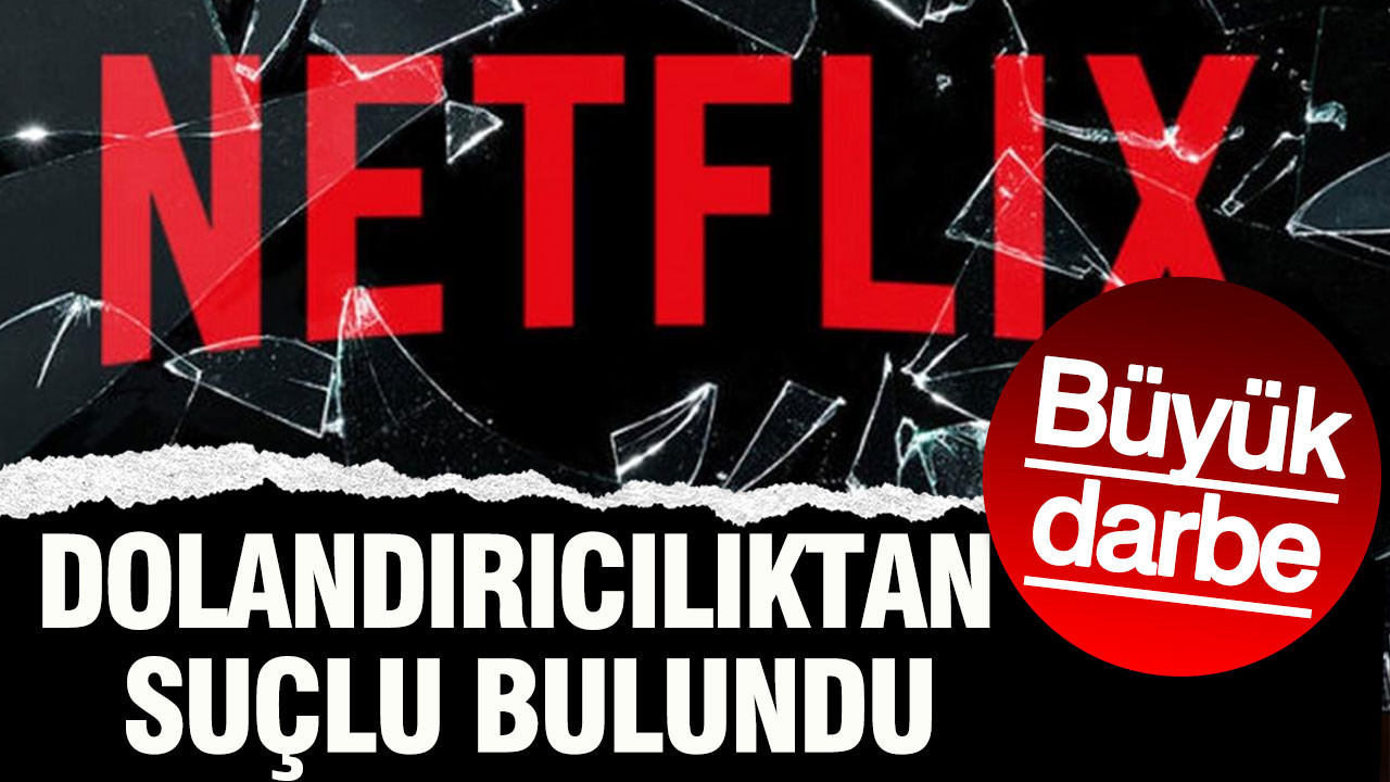 Netflix’e büyük darbe: Ünlü Yönetmen dolandırıcılıktan suçlu bulundu