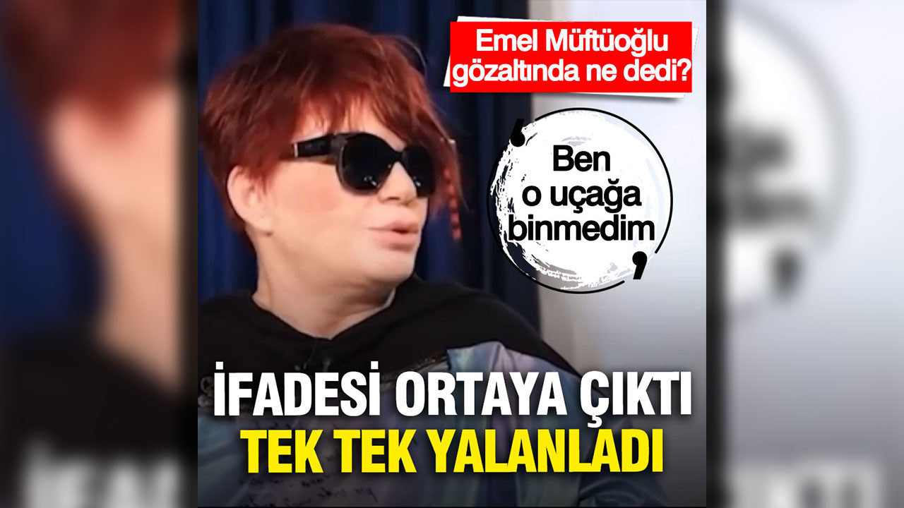 Uyuşturucu soruşturmasında gözaltına alınmıştı: Emel Müftüoğlu'nun ifadesi ortaya çıktı