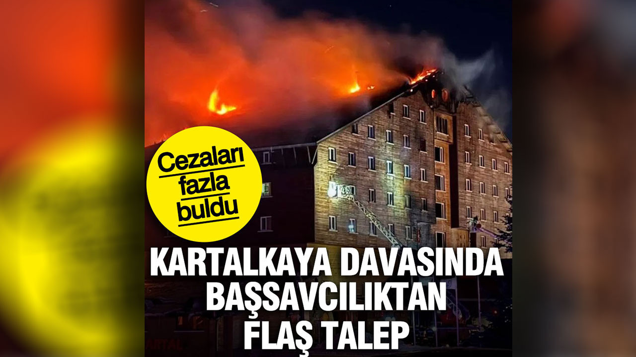 Kartalkaya davasında savcılıktan flaş talep: Cezaları fazla buldu