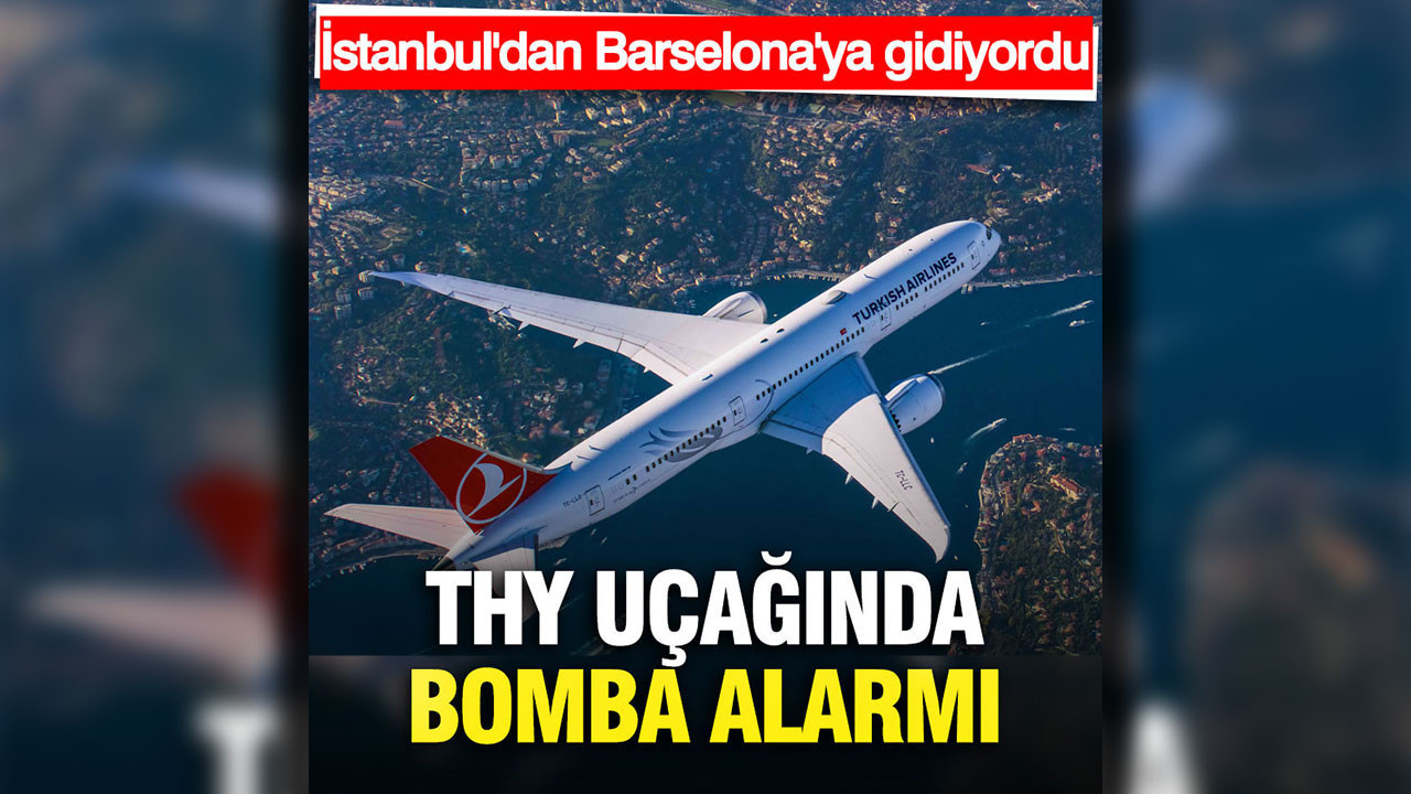 THY uçağında bomba alarmı