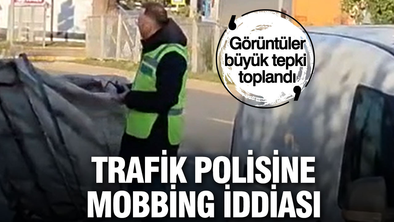 Trafik polisine mobbing iddiası... Görüntüler büyük tepki toplandı