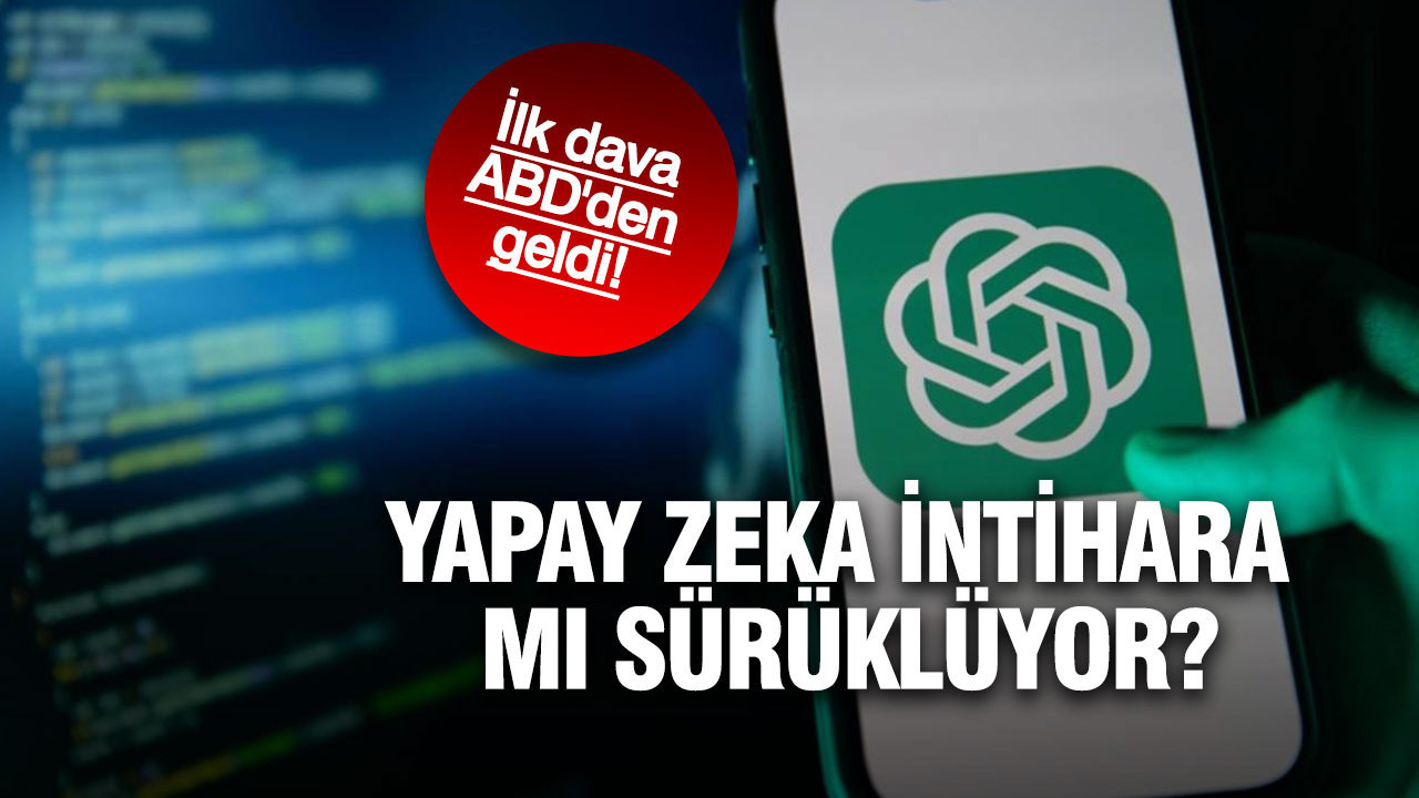 Yapay zeka intihara mı sürüklüyor?