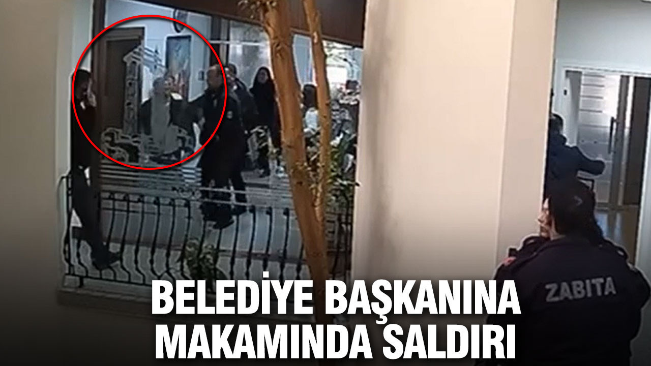 Belediye başkanına makamında saldırı