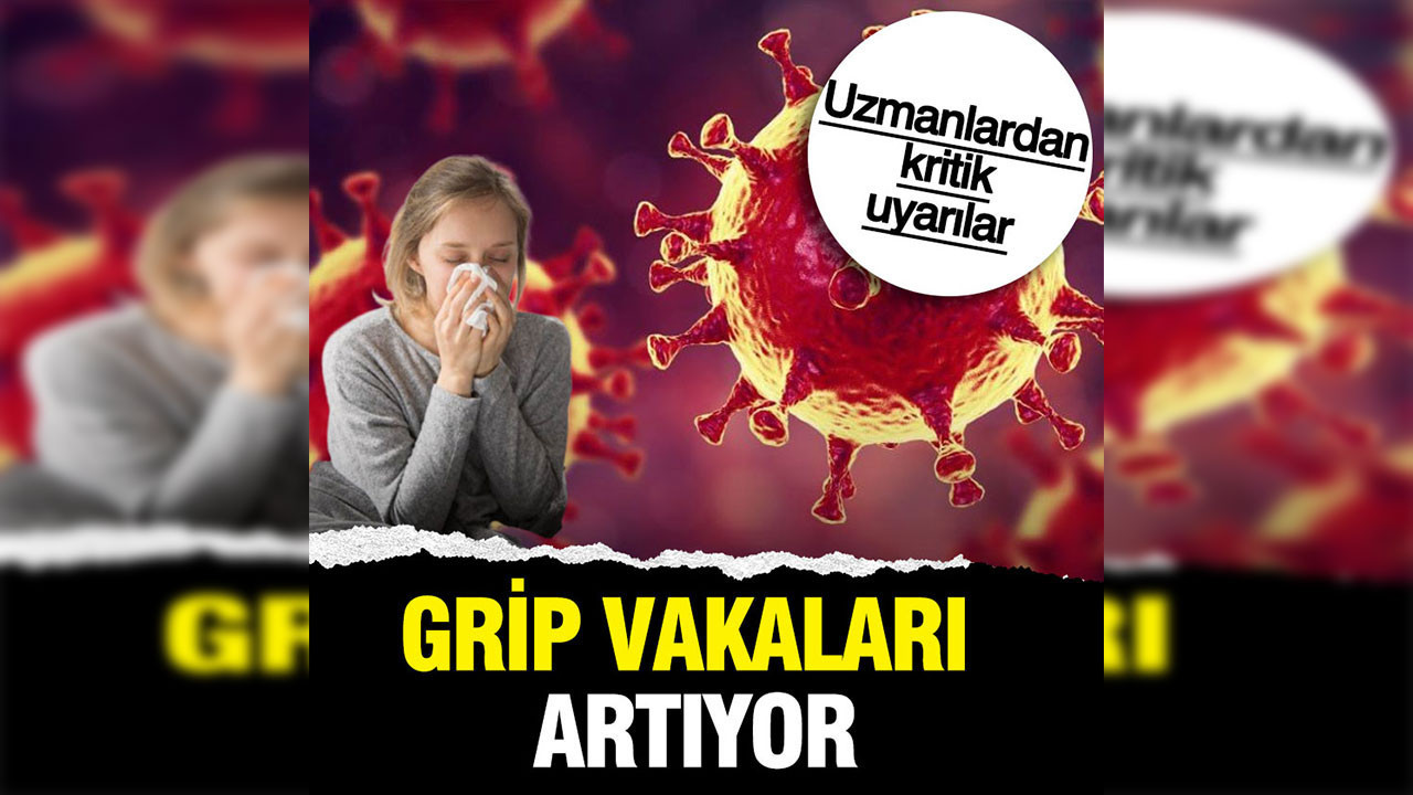 Grip vakaları artıyor: Belirtiler uzuyorsa doktora başvurun