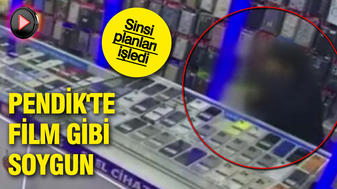 Pendik'te film gibi soygun: Sinsi planları işledi