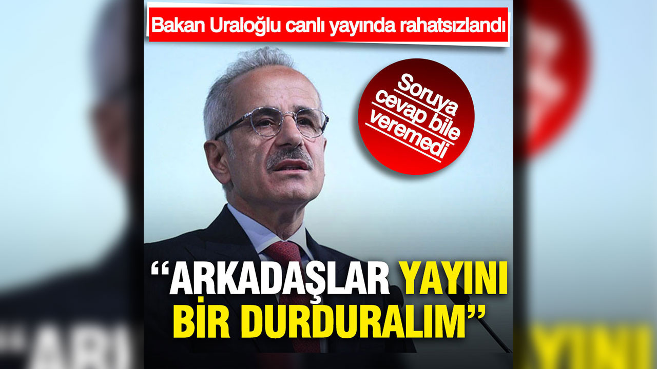 Ulaştırma Bakanı Abdulkadir Uraloğlu canlı yayında rahatsızlandı: Yayını durdurun