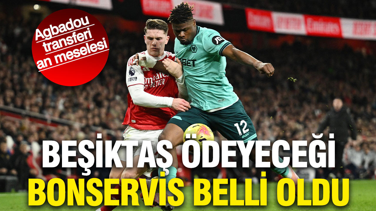 Beşiktaş Agbadou transferi için Wolverhampton ile anlaşma sağladı