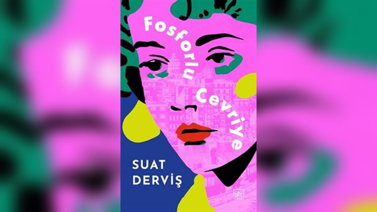 Fosforlu Cevriye’de aynı kadın, iki ayrı Türkiye