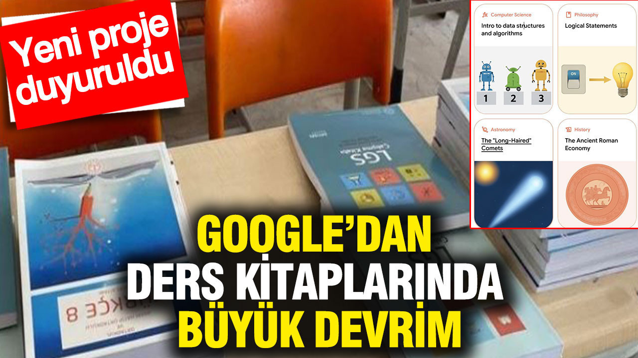 Google'dan ders kitaplarında büyük devrim: Yeni projeyi duyurdular "Kendi yolunuzla öğrenin"