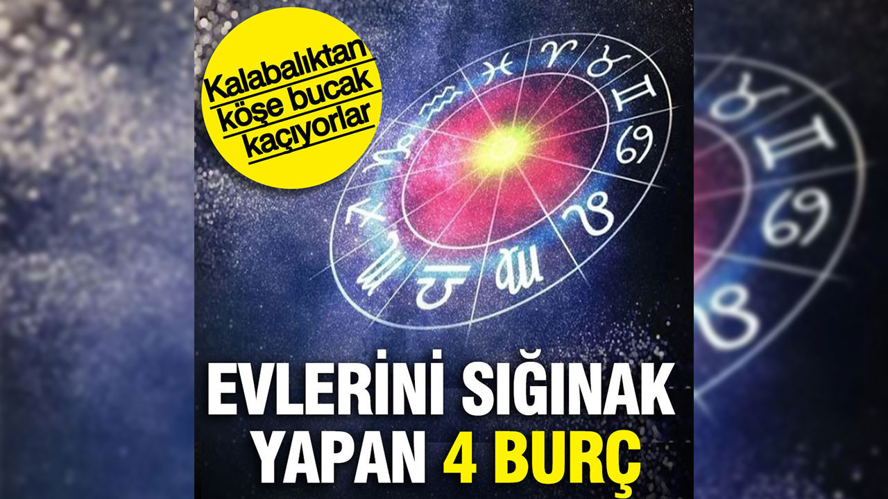 Huzuru evde bulan burçlar belli oldu: Yengeç, Boğa, Oğlak ve Balık