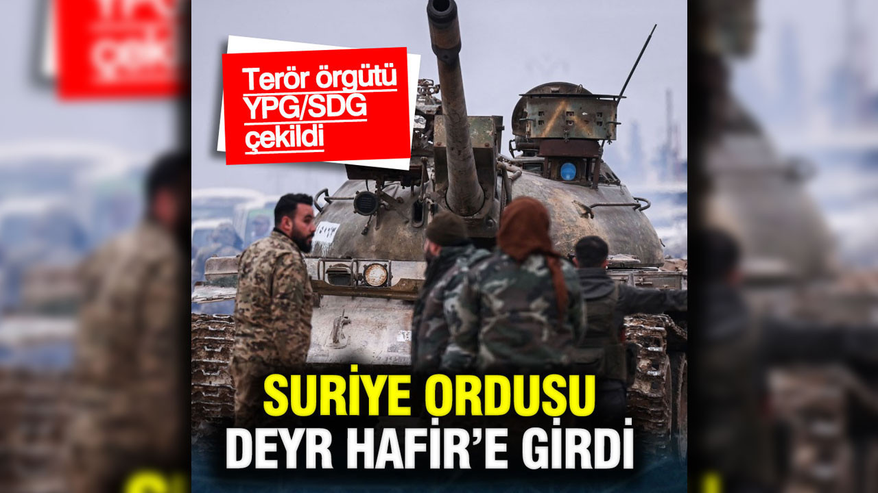 Suriye ordusu Deyr Hafir’e girdi, YPG/SDG çekiliyor