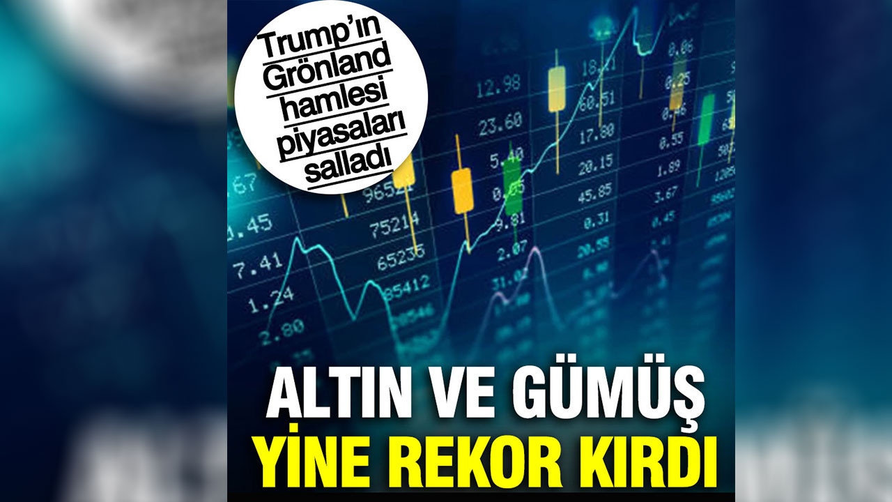 Altın ve gümüş yine rekor kırdı: Trump’ın Grönland hamlesi piyasaları salladı