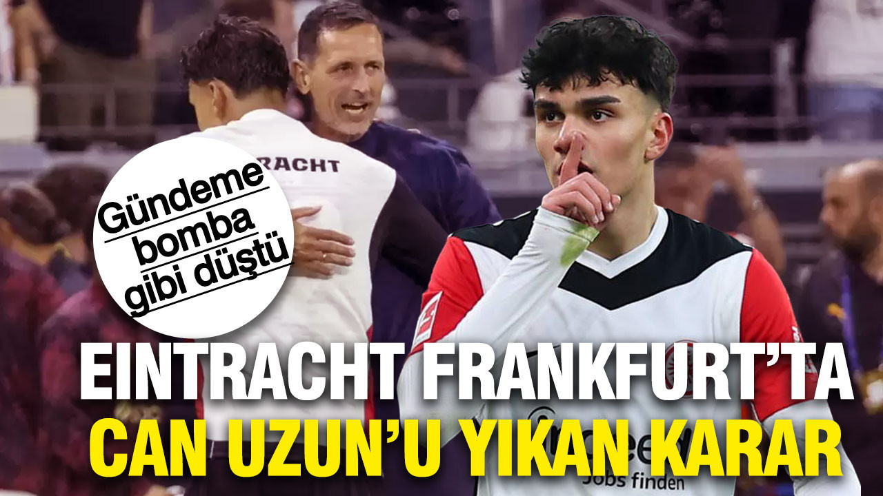 Eintracht Frankfurt Can Uzun'u parlatan Dino Toppmöller ile yollarını ayırdı